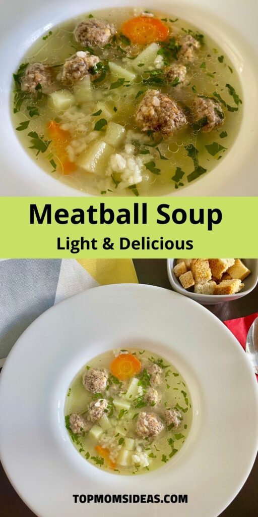 Meatball Soup - Light and Delicious