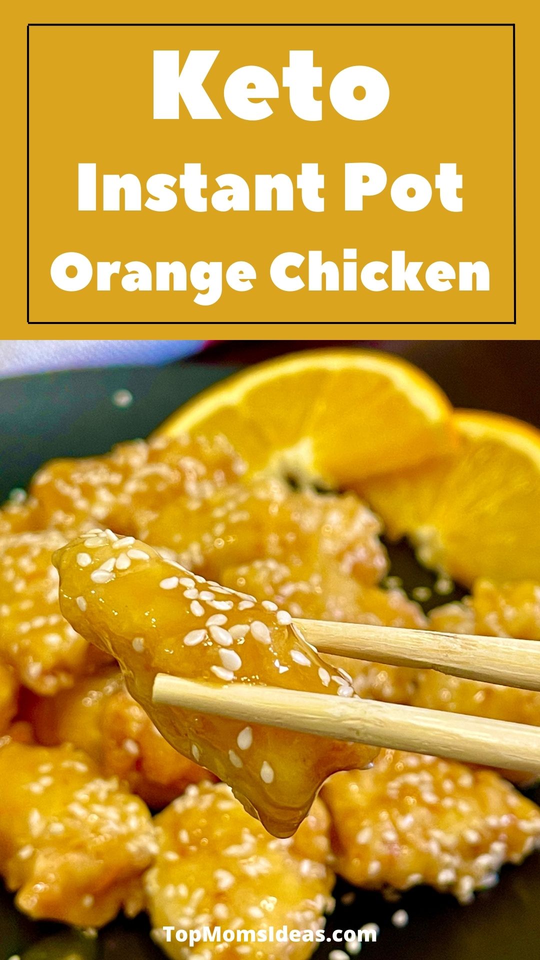 Keto Instant Pot Orange Chicken Top Moms Ideas