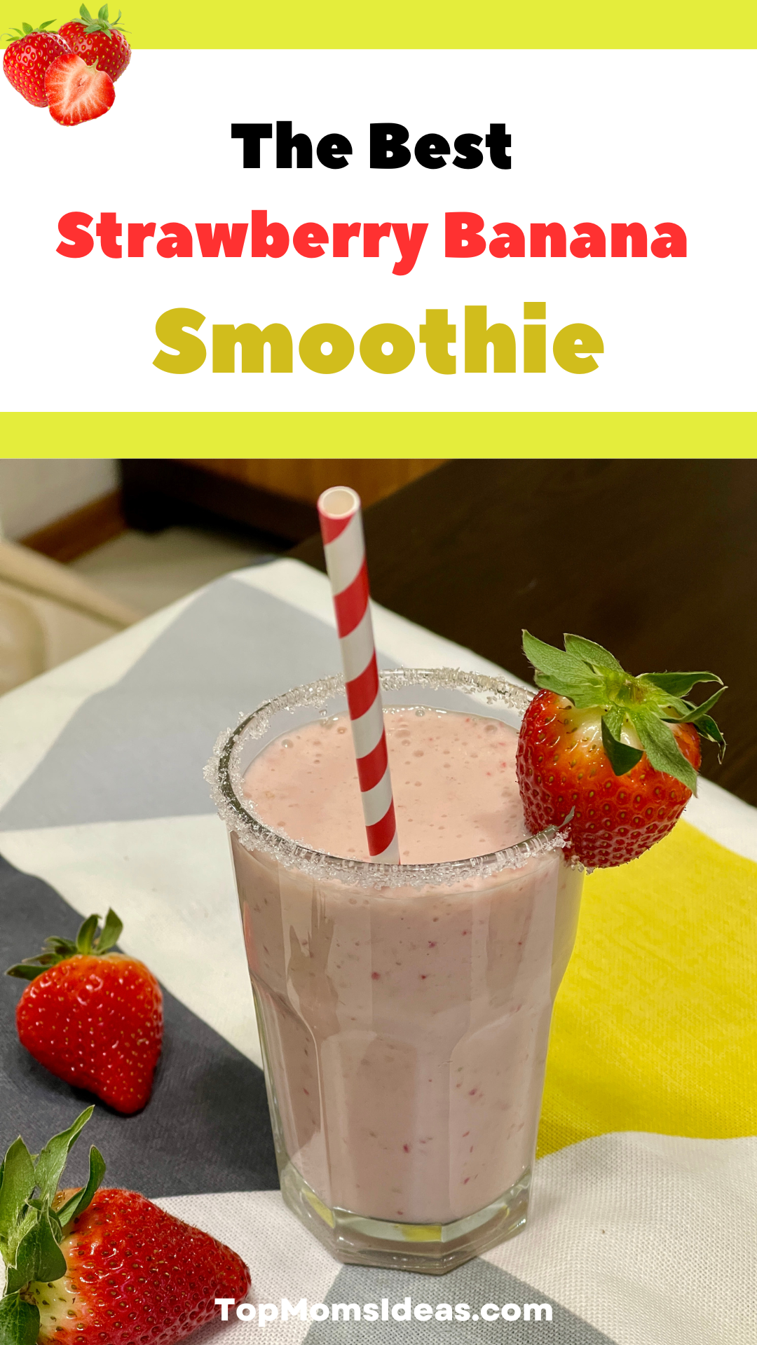 Strawberry Banana Smoothie Top Moms Ideas