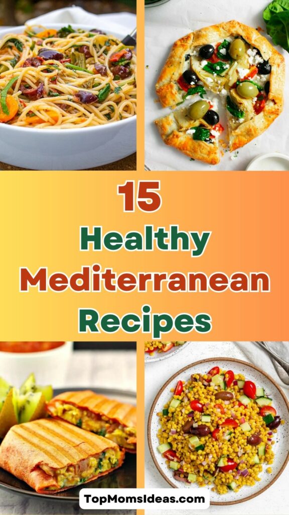 15 Healthy Mediterranean Recipes