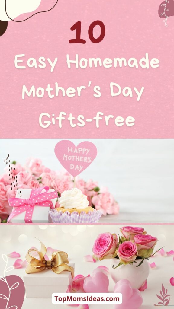 10 Easy Homemade Mother’s Day Gifts
