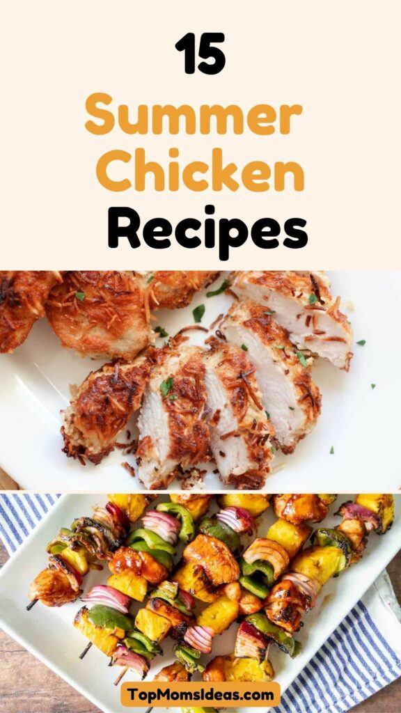 15-Summer Chicken Recipes