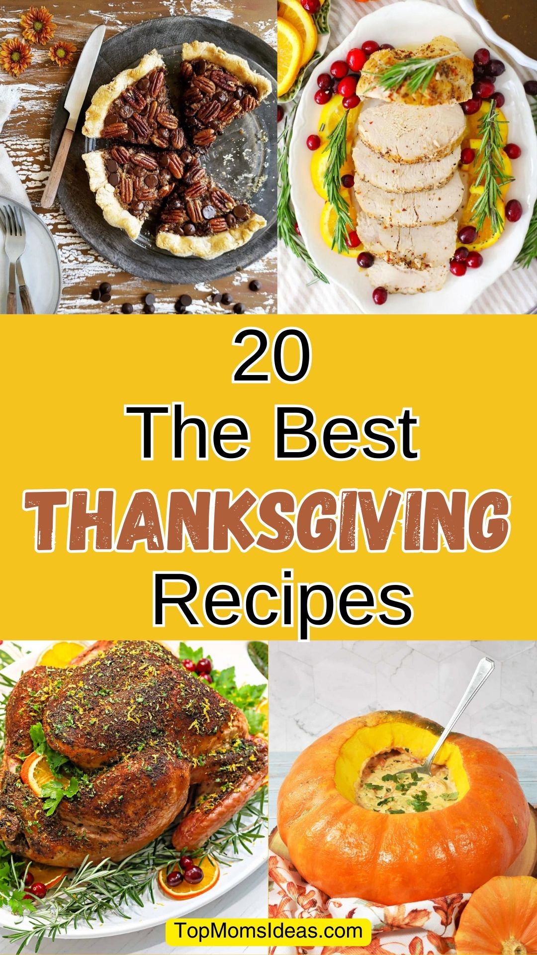 20 The Best Thanksgiving Recipes