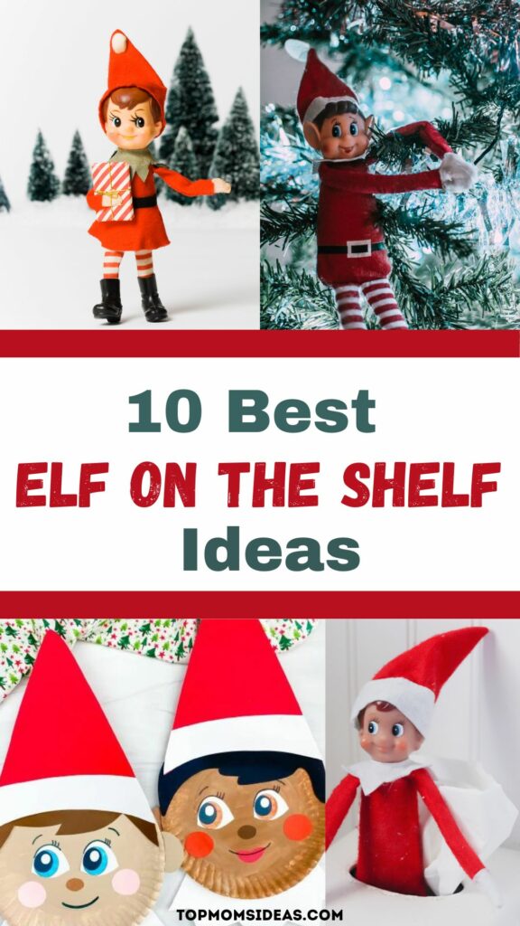 1o Best Elf on the Shelf Ideas