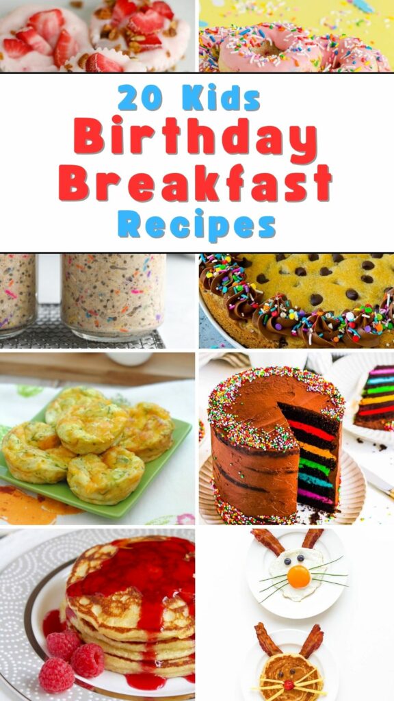 20 Kids Birthday Breakfast Recipes