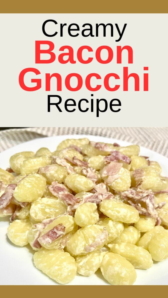 Creamy Bacon Gnocchi Recipe