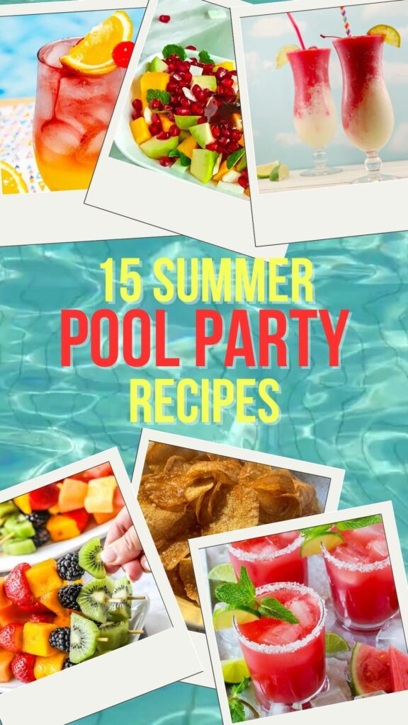 15 Summer Pool Party Recipes