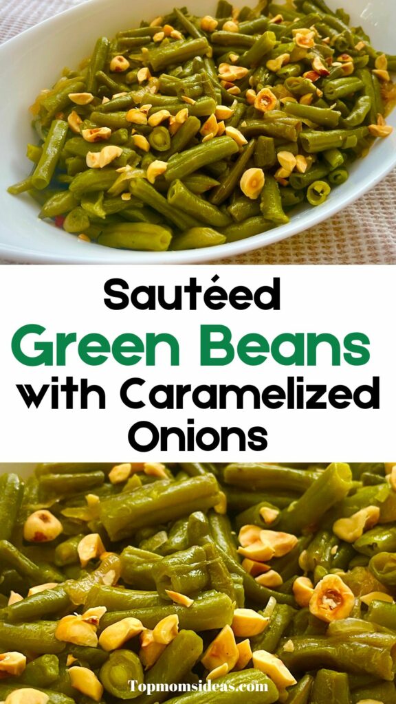 Sautéed Green Beans with Caramelized Onions