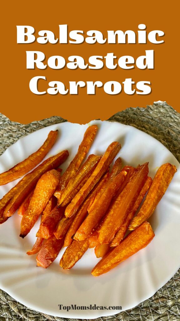 Balsamic Roasted Carrots