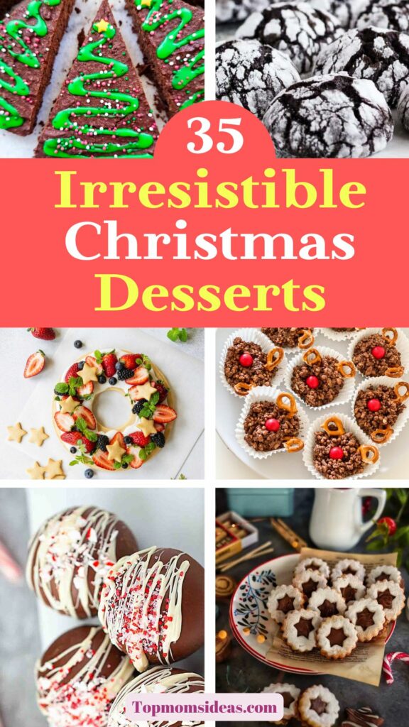 35 Irresistible Christmas Desserts – Festive Recipes and Treats to Delight This Year!