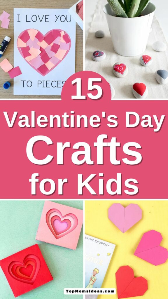 15 Valentine's Day Crafts for Kids