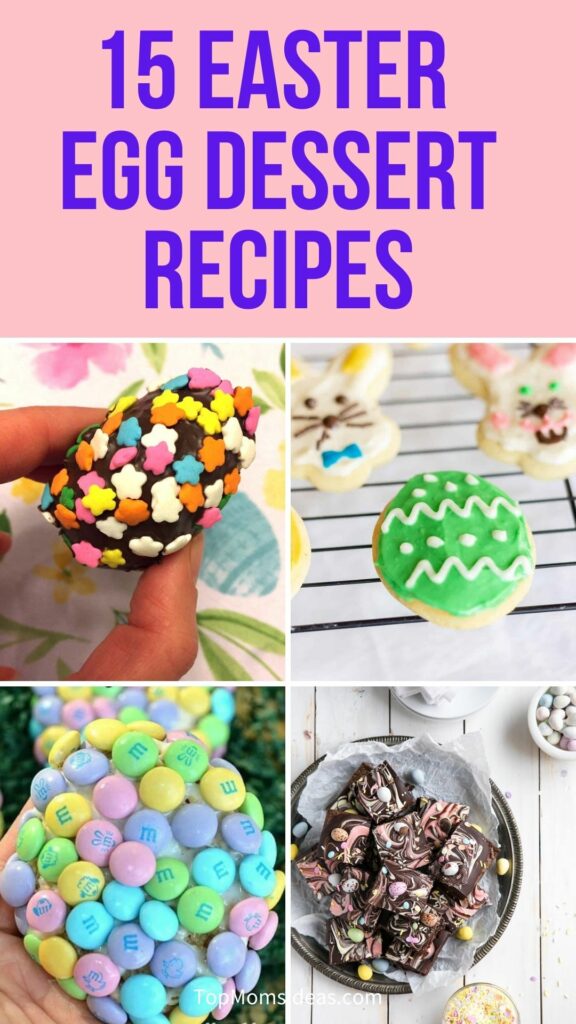 15 Easter Egg Dessert Recipes