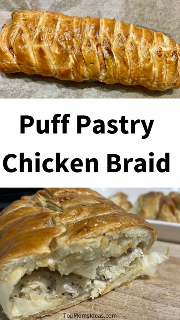 Puff Pastry Chicken Braid