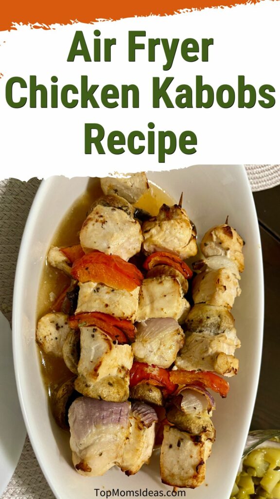 Air Fryer Chicken Kabobs Recipe