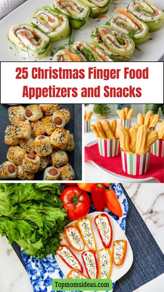 25 Christmas  Finger Food Appetizers and Snacks