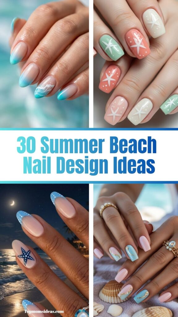 30 Summer Beach Nail Design Ideas