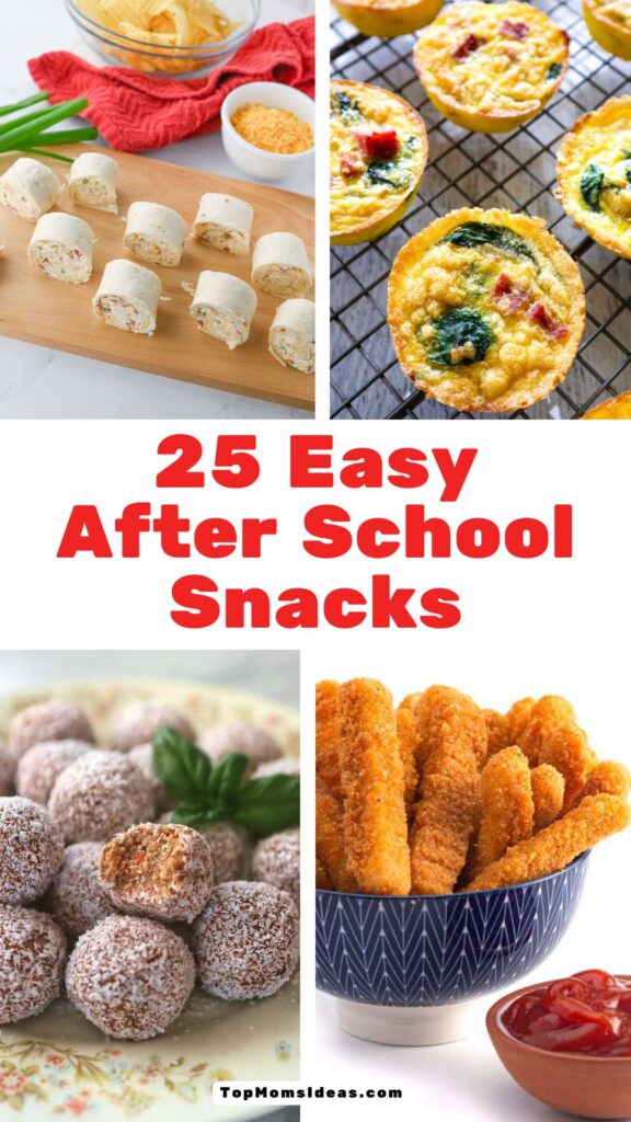 25 Easy After School Snacks